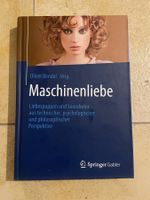 Maschinenliebe – Oliver Bendel (Springer Gabler Hardcover)