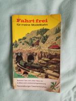 Fahrt frei für meine Modellbahn - 1963 - (antik Taschenbuch)