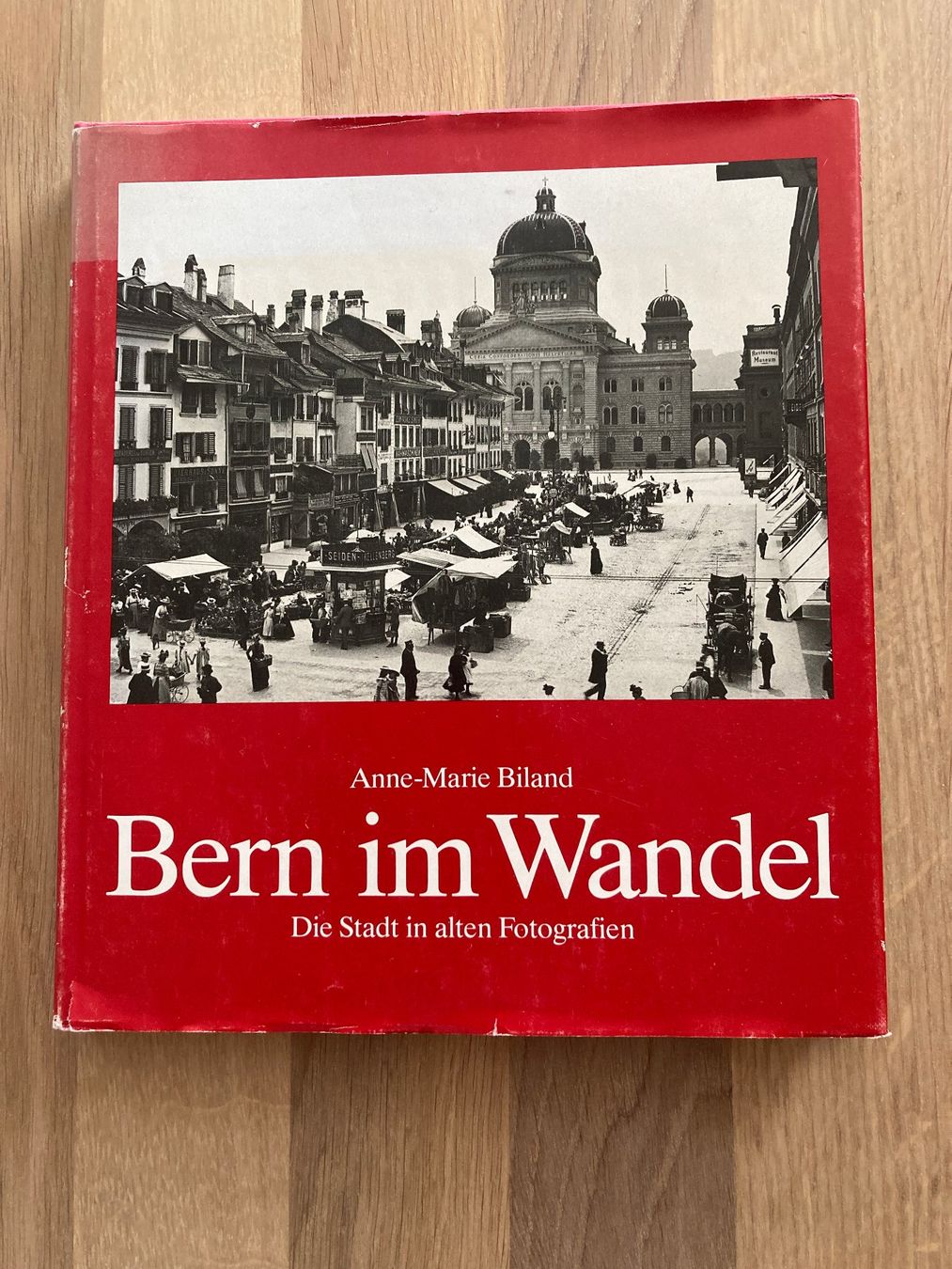 Libri: "Bern im Wandel" - historisches Buch – Usato da Zollikofen venduto da schildi13