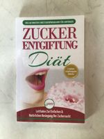 Ratgeber - Zucker Entgiftung Diät