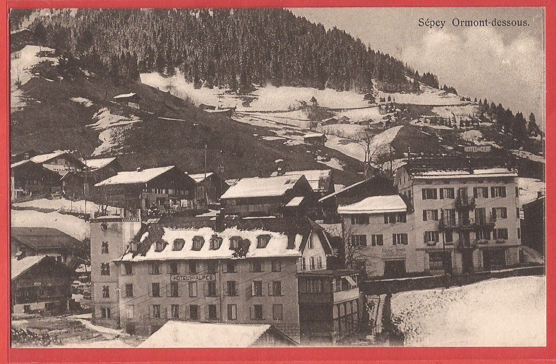 Cartes postales: Le Sépey Ormont-dessous - ca. 1915 – D'occasion à Fislisbach par Porano