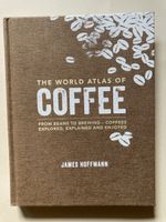 The World Atlas of Coffee - James Hoffmann