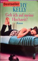 Geh ich auf meine Hochzeit? - Cathy Kelly - Taschenbuch