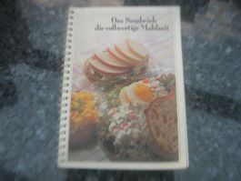 Das Sandwich - die vollwertige Mahlzeit