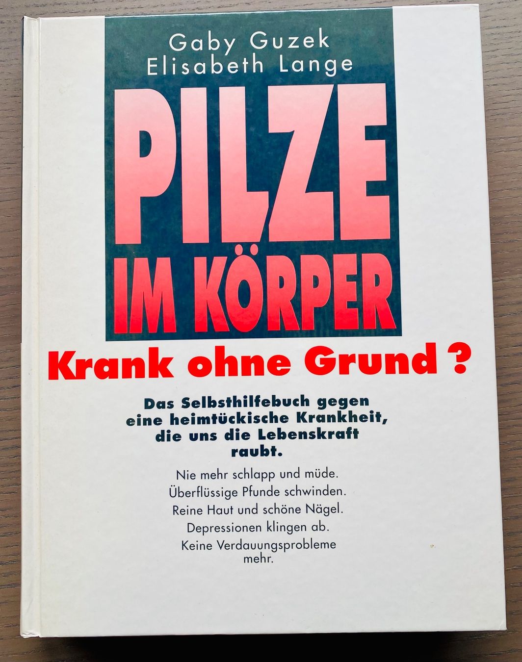 Libri: Buch "Pilze im Körper" – Usato da Reichenburg venduto da Noxima