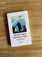 Martin Suter - Business Class