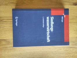 Siedlungswasserwirtschaft–Willi Gujer 3. Auflage (ungelesen)