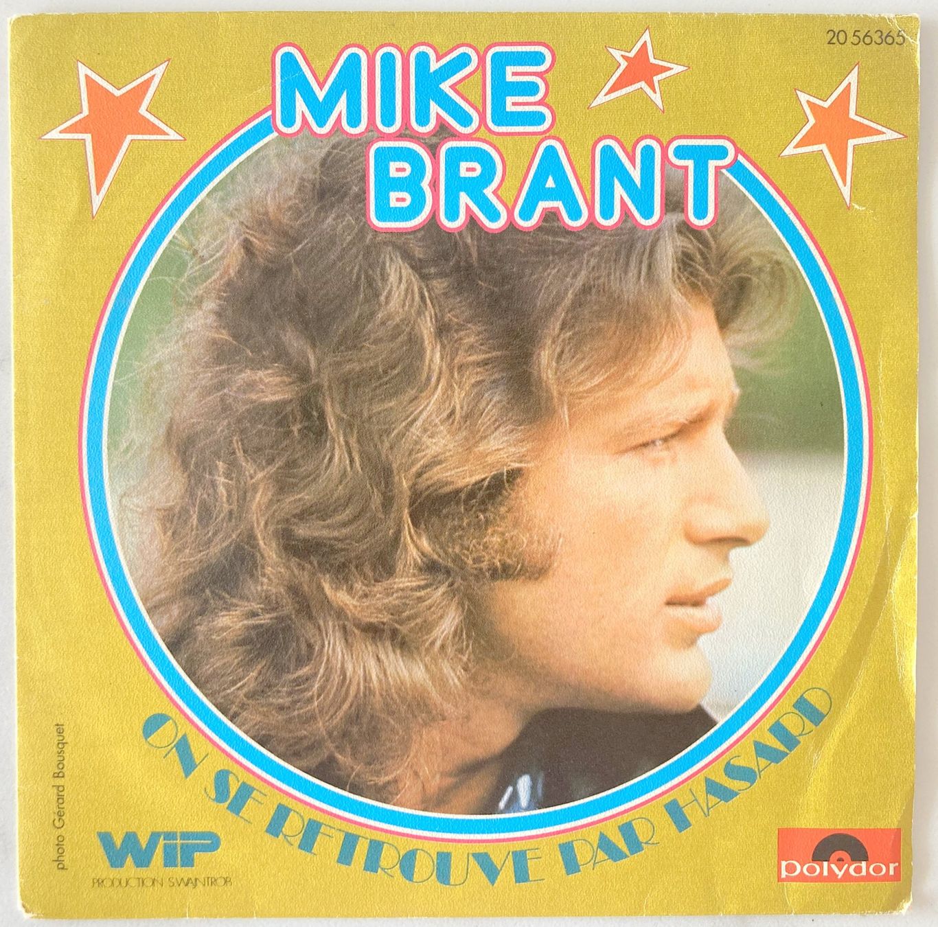 Dischi in vinile: MIKE BRANT - ON SE RETROUVE PAR HASARD – Usato da Bottens venduto da hotter-than-hell