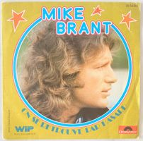 MIKE BRANT - ON SE RETROUVE PAR HASARD