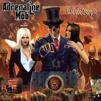 Adrenaline Mob: We The People - vergriffen und rar