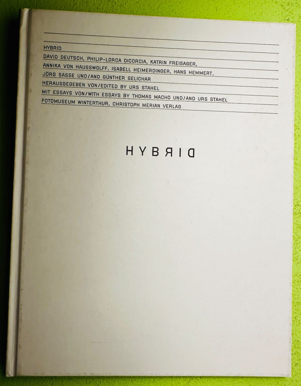 Livres: Urs Stahel: Hybrid. e/d. – D'occasion à Zürich par allp