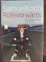 Buch Samuel Koch Rollevorwärts - sehr guter Zustand