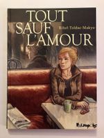 Tout sauf l’amour