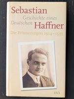 Geschichte eines Deutschen: Die Erinnerungen 1914-1933