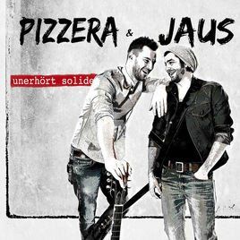 CDs: CD Pizzera & Jaus - Unerhört solide (Digipak, 2017) – D'occasion à Möriken AG par mineralia