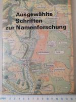 Ausgewählte Schriften zur Namenforschung (Flurnamenforschung