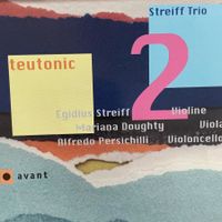 Streif Trio – 2 teutonic (CD en avant) 1999 Egidius Streiff
