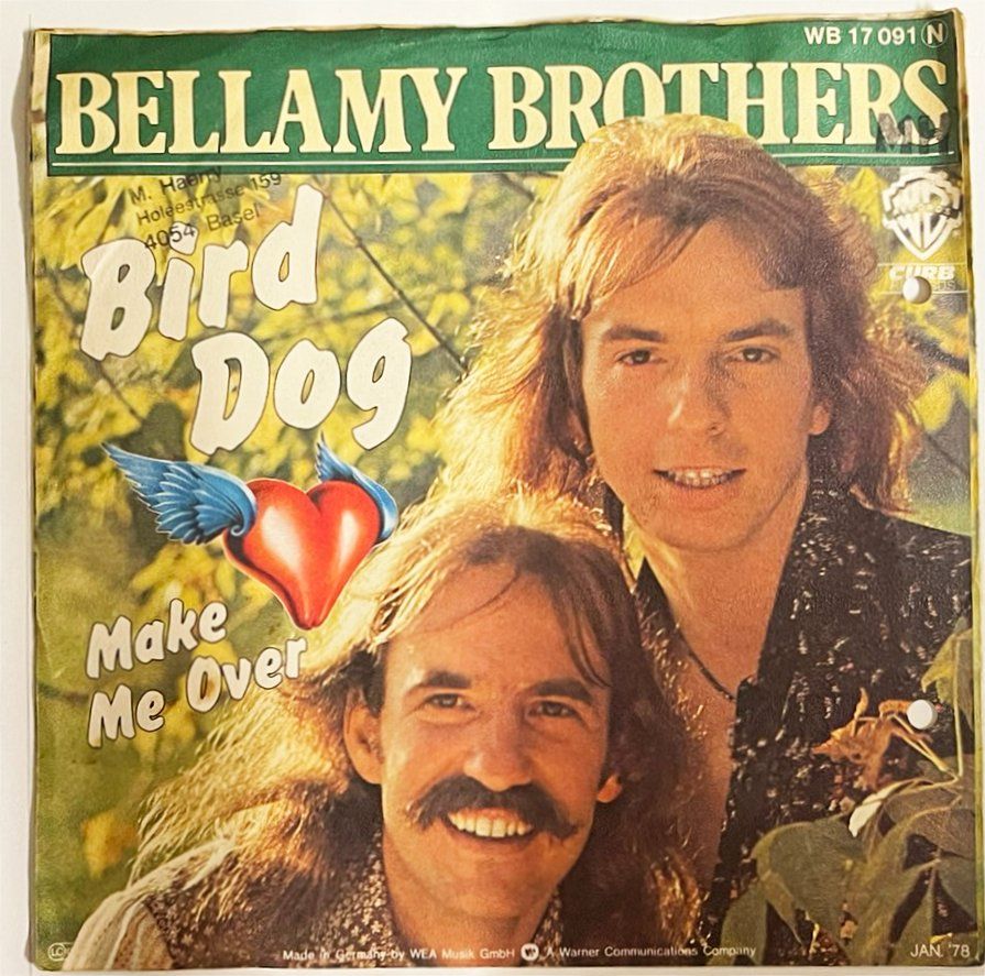 Dischi in vinile: Single: BELLAMY BROTHERS - Bird Dog – Usato da Frenkendorf venduto da Yard-Sale-2000