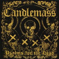Candlemass – Psalms For The Dead - c