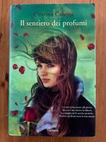 Libro italiano, IL SENTIERO DEI PROFUMI, Cristina Caboni