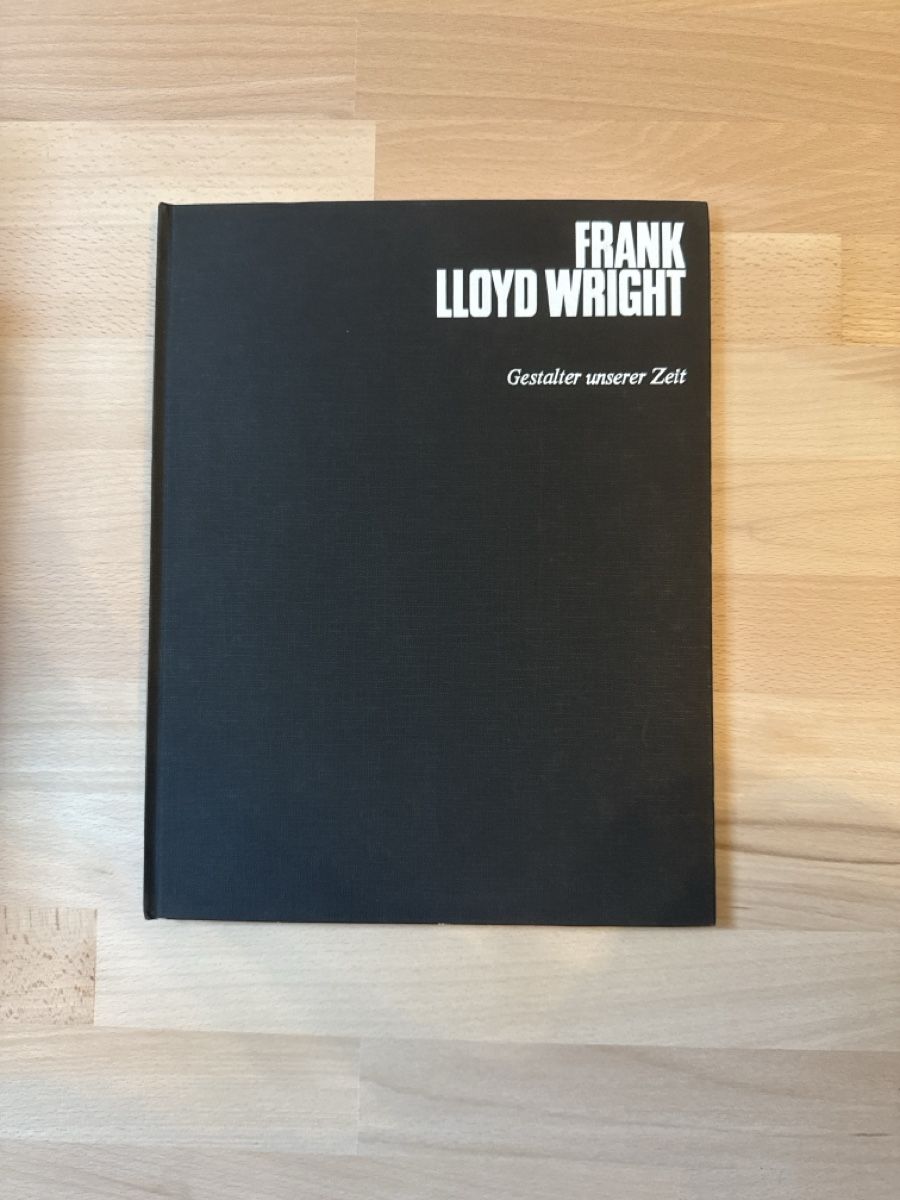 Libri: Buch Frank Lloyd Wright Gestalter unserer Zeit Architektur – Usato da Zürich venduto da Maeckes