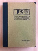 Federzeichnungen aus Graubünden