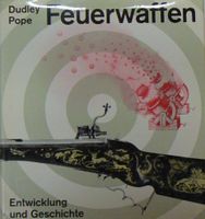 Faustfeuerwaffen, Entwicklung und Geschichte