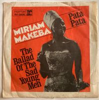 MIRIAM MAKEBA - PATA PATA / THE BALLAD OF THE SAD YOUNG MEN