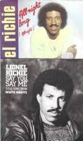 Lionel Richie 2 SP's - Say You, Say Me & All Night Long