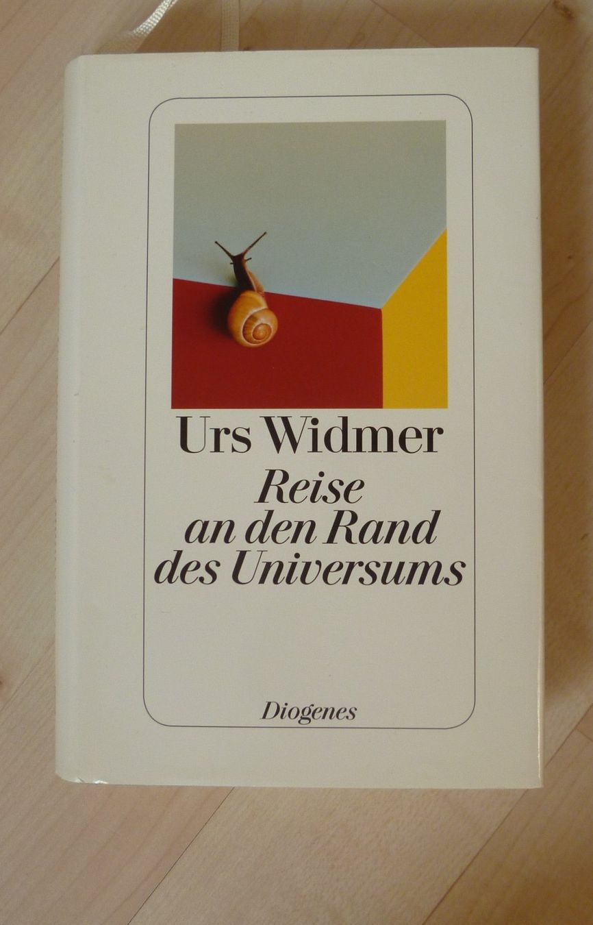 Bücher: Reise an den Rand des Universums     Urs Widmer – Gebraucht aus Dättlikon von Mamakuga