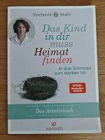 Das Kind in dir muss Heimat finden, Arbeitsbuch 