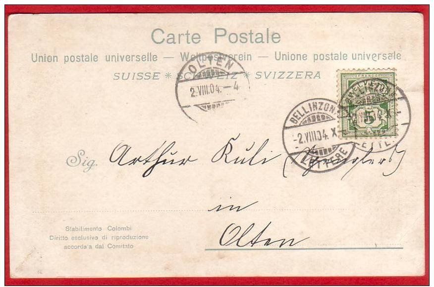 Ansichtskarten: BELLINZONA MONUMENTO NAZIONALE 1904 – Gebraucht aus Grüningen von Kartenlaube 1
