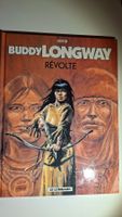 Derib: Buddy Longway Révolte