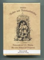 Illustrirte Volks- und Vaterlandslieder  -  Reprint 1850