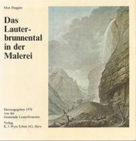 Das Lauterbrunnental in der Malerei