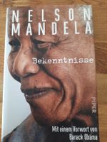 Nelson Mandela Bekenntnisse - mit Obama Vorwort