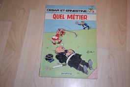 CÉSAR ET ERNESTINE    °°°°QUEL MÉTIER  °°°°  E.O 1972