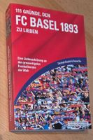 FC Basel, FCB Buch. 111 Gründe, den FC Basel 1893 zu lieben