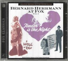 Bernard Herrmann - At Fox Vol. 1 : Tender Is The Night...