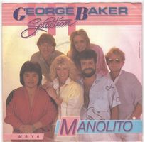 George Baker Selection  --  Manolito  Single7