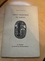 Paul Erismann - Anno dazumal in Aarau - Top Zustand! (53)