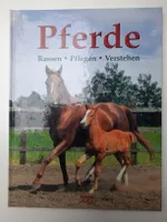 PFERDE -  Rassen - Pflegen - Verstehen , Edition XXL