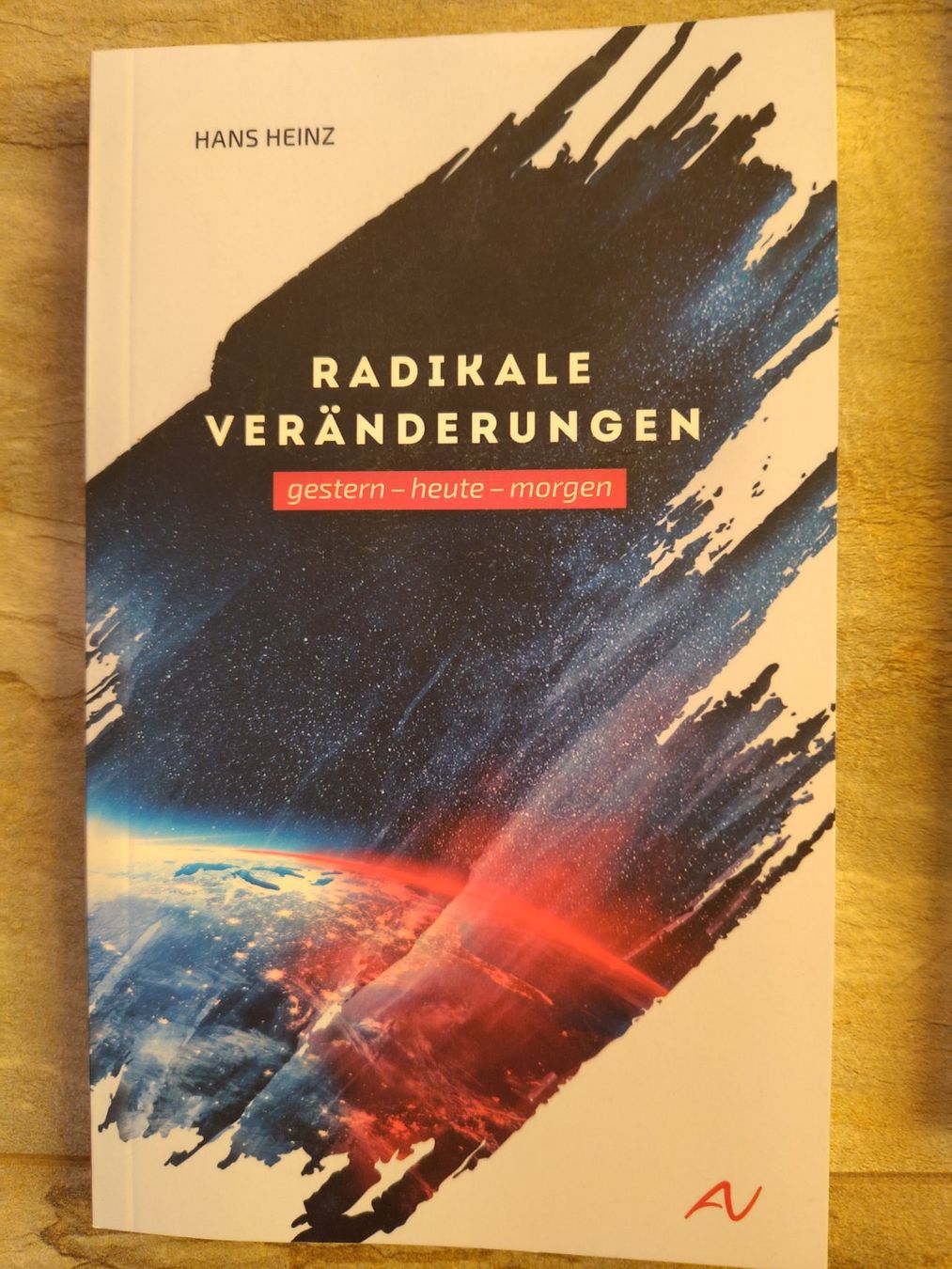 Libri: Radikale Veränderungen – Usato da Teuffenthal BE venduto da ganzguet