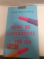 Buch Meine 30 Lippenstifte und Ich Sibylle Weischberg