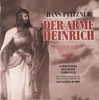 Hans Pfitzner - Der arme Heinrich