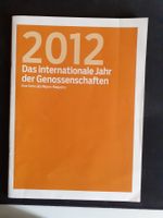 Das internationale Jahr der Genossenschaften 2012 v. Migros