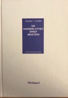 Die Handbibliothek Ernst Meisters - Ein Verzeichnis