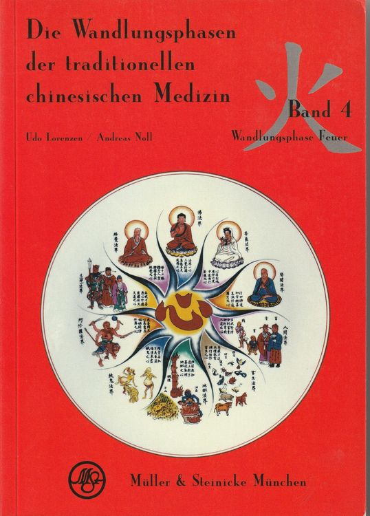 Die Wandlungsphasen der traditionellen chinesischen Medizin (Gebraucht ...