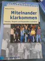 Miteinander klarkommen:Toleranz Respekt Kooperation 