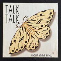 TALK TALK „I Don‘t Believe In You + Live! 12“ Vinyl RAR! M!